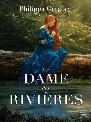 cover image of La Dame des rivières